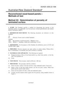 AS/NZS 4266.22: 06/05/1996 Reconstituted wood-based panels – Methods of test, Method 22: Determination of porosity of laminated surface