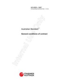 AS 4000 A: 01/01/1997 General conditions of contract (AS 4000-1997) – Annexure Part A