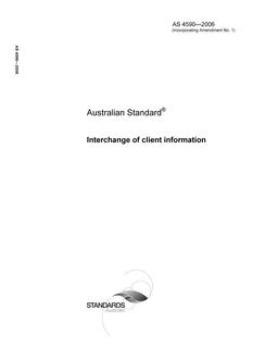 AS 4590: 10/27/2006 Interchange of client information AS 4590: 10/27/2006 Interchange of client information