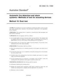 AS 2362.19: 08/05/1990 Automatic fire detection and alarm systems – Methods of test for actuating devices – Dust test