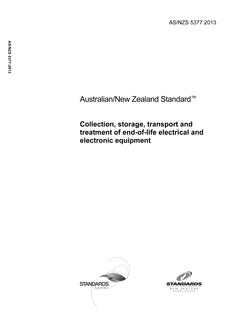 AS/NZS 5377: 02/18/2013 Collection, storage, transport and treatment of end-of-life electrical and electronic equipment