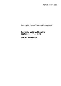 AS/NZS 4014.1: 07/05/1999 Domestic solid fuel burning appliances – Test fuels, Part 1: Hardwood