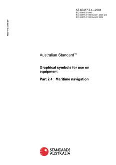 AS 60417.2.4: 01/01/2004 Graphical symbols for use on equipment, Part 2.4: Maritime navigation
