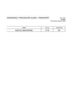 AS 1678.8.0.005: 01/01/1993 Emergency procedure guide – Transport – Acetic anhydride