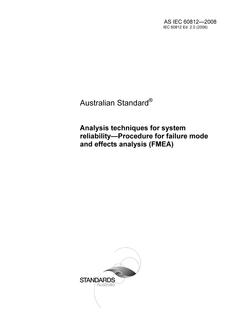 AS IEC 60812: 01/01/2008 Analysis techniques for system reliability – Procedure for failure mode and effects analysis (FMEA)