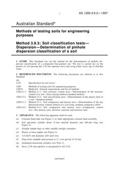 AS 1289.3.8.3: 01/01/1997 Methods of testing soils for engineering purposes, Method 3.8.3: Soil classification tests – Dispersion – Determination of pinhole dispersion classification of a soil