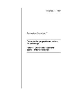 AS 3730.14: 01/01/1991 Guide to the properties of paints for buildings, Part 14: Undercoat – Solvent-borne – Interior/exterior