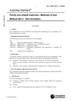 AS 1580.203.1: 01/01/2004 Paints and related materials – Methods of test, Method 203.1: Skin formation