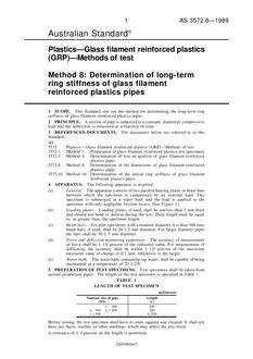 AS 3572.8: 12/31/1988 Plastics – Glass filament reinforced plastics (GRP) – Methods of test, Method 8: Determination of long-term ring stiffness of glass filament reinforced plastics pipes