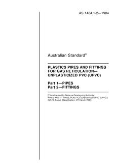 AS 1464.2: 05/10/1984 Plastics pipes and fittings for gas reticulation – Unplasticized PVC (UPVC), Part 2: Fittings