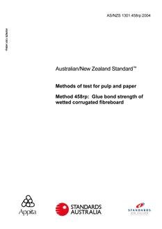 AS/NZS 1301.458RP: 03/12/2004 Methods of test for pulp and paper, Method 458RP: Glue bond strength of wetted corrugated fibreboard