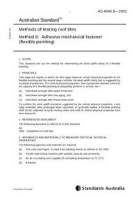AS 4046.8: 01/01/2002 Methods of testing roof tiles – Adhesive mechanical fastener (flexible pointing)