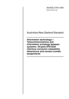 AS/NZS 2794: 06/20/1994 Information technology – Telecommunications and information exchange between systems – 34-pole DTE/DCE interface connector mateability dimensions and contact number assignments