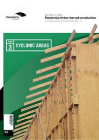 AS 1684.3: 01/31/2006 Residential timber-framed construction, Part 3: Cyclonic areas