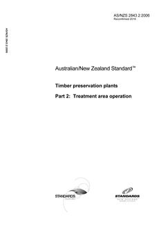 AS/NZS 2843.2: 07/07/2006 Timber preservation plants, Part 2: Treatment area operation