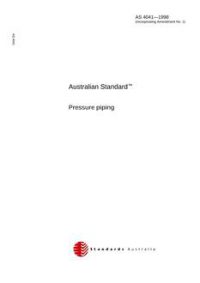 AS 4041: 01/01/1998 Pressure piping AS 4041: 01/01/1998 Pressure piping