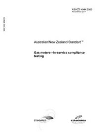 AS/NZS 4944: 01/03/2006 Gas meters – In-service compliance testing