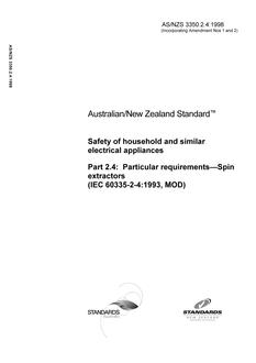 AS/NZS 3350.2.4: 06/05/1998 Safety of household and similar electrical appliances, Part 2.4: Particular requirements – Spin extractors