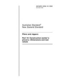 AS/NZS 4056.10: 09/14/1992 Pliers and nippers, Part 10: Construction worker’s pincers – Dimensions and test values