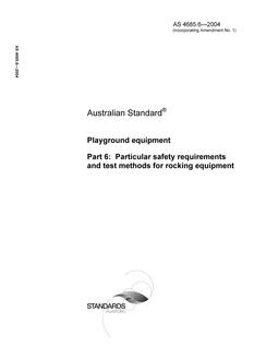 AS 4685.6: 10/13/2004 Playground equipment, Part 6: Particular safety requirements and test methods for rocking equipment
