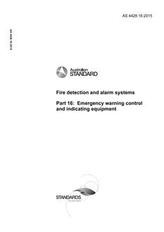AS 4428.16: 10/16/2015 Fire detection and alarm systems, Part 16: Emergency warning control and indicating equipment