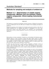 AS 3580.11.1: 01/01/1993 Methods for sampling and analysis of ambient air – Part 11.1: Determination of volatile organic compounds – Methane and non-methane volatile organic compounds – Direct-reading instrumental method