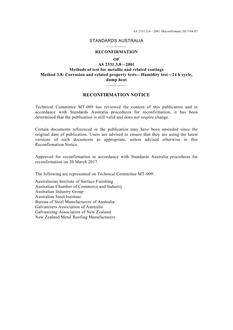AS 2331.3.8: 11/23/2001 Methods of test for metallic and related coatings, Method 3.8: Corrosion and related property tests – Humidity test – 24 h cycle, damp heat