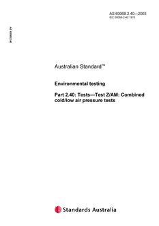 AS 60068.2.40: 01/01/2003 Environmental testing, Part 2.40: Tests – Test Z/AM: Combined cold/low air pressure tests