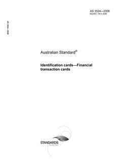 AS 3524: 04/15/2008 Identification cards – Financial transaction cards