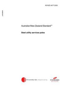 AS/NZS 4677: 06/05/2000 Steel utility services poles