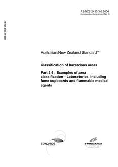 AS/NZS 2430.3.6: 05/20/2004 Classification of hazardous areas, Part 3.6: Examples of area classification – Laboratories, including fume cupboards and flammable medical agents