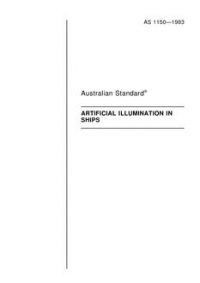 AS 1150: 12/31/1982 Artificial illumination in ships