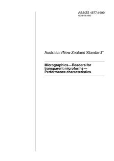 AS/NZS 4577: 05/05/1999 Micrographics – Readers for transparent microforms – Performance characteristics AS/NZS 4577: 05/05/1999 Micrographics – Readers for transparent microforms – Performance characteristics