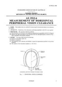 AS 2512.6: 01/01/1981 Methods of testing protective helmets – Measurement of horizontal peripheral vision clearance