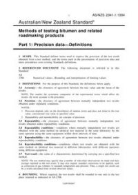 AS/NZS 2341.1: 06/14/1994 Methods of testing bitumen and related roadmaking products, Part 1: Precision data – Definitions