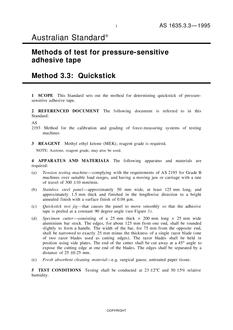 AS 1635.3.3: 01/01/1995 Methods of test for pressure-sensitive adhesive tape, Method 3.3: Quickstick