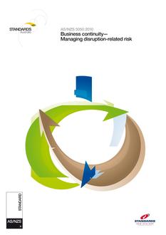 AS/NZS 5050: 06/28/2010 Business continuity – Managing disruption-related risk