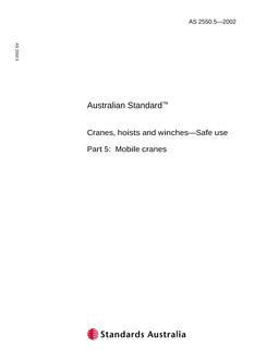 AS 2550.5: 01/01/2002 Cranes, hoists and winches – Safe use – Mobile cranes