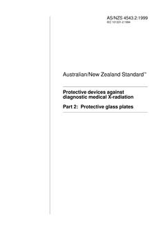 AS/NZS 4543.2: 03/05/1999 Protective devices against diagnostic medical X-radiation, Part 2: Protective glass plates