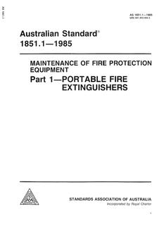 AS 1851.1: 05/09/1985 Maintenance of fire protection equipment, Part 1: Portable fire extinguishers