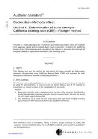 AS 3706.4: 01/01/2001 Geotextiles – Methods of test, Method 4: Determination of burst strength – California bearing ratio (CBR) – Plunger method