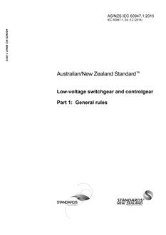 AS/NZS IEC 60947.1: 06/29/2015 Low-voltage switchgear and controlgear, Part 1: General rules