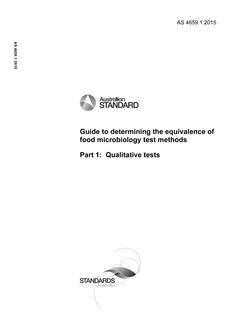 AS 4659.1: 02/03/2015 Guide to determining the equivalence of food microbiology test methods, Part 1: Qualitative tests