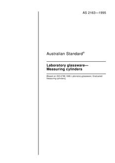 AS 2163: 07/05/1995 Laboratory glassware – Measuring cylinders AS 2163: 07/05/1995 Laboratory glassware – Measuring cylinders