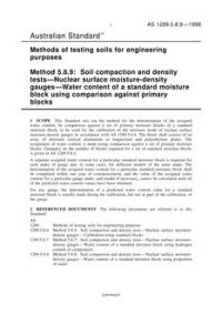 AS 1289.5.8.9: 06/05/1998 Methods of testing soils for engineering purposes, Method 5.8.9: Soil compaction and density tests – Nuclear surface moisture-density gauges – Water content of a standard moisture block using comparison against primary blocks