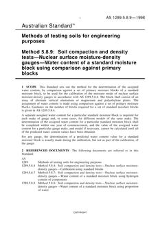 AS 1289.5.8.9: 06/05/1998 Methods of testing soils for engineering purposes, Method 5.8.9: Soil compaction and density tests – Nuclear surface moisture-density gauges – Water content of a standard moisture block using comparison against primary blocks