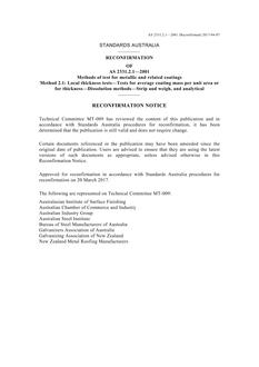 AS 2331.2.1: 07/17/2001 Methods of test for metallic and related coatings, Method 2.1: Tests for average coating mass per unit area or for thickness – Dissolution methods – Strip and weigh, and analytical