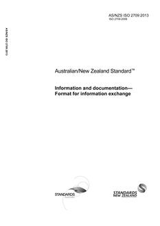 AS/NZS ISO 2709: 05/13/2013 Information and documentation – Format for information exchange AS/NZS ISO 2709: 05/13/2013 Information and documentation – Format for information exchange