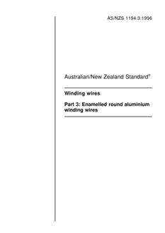 AS/NZS 1194.3: 09/05/1996 Winding wires, Part 3: Enamelled round aluminium winding wires