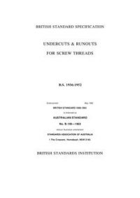 AS B199: 01/01/1962 Undercuts and runouts for screw threads